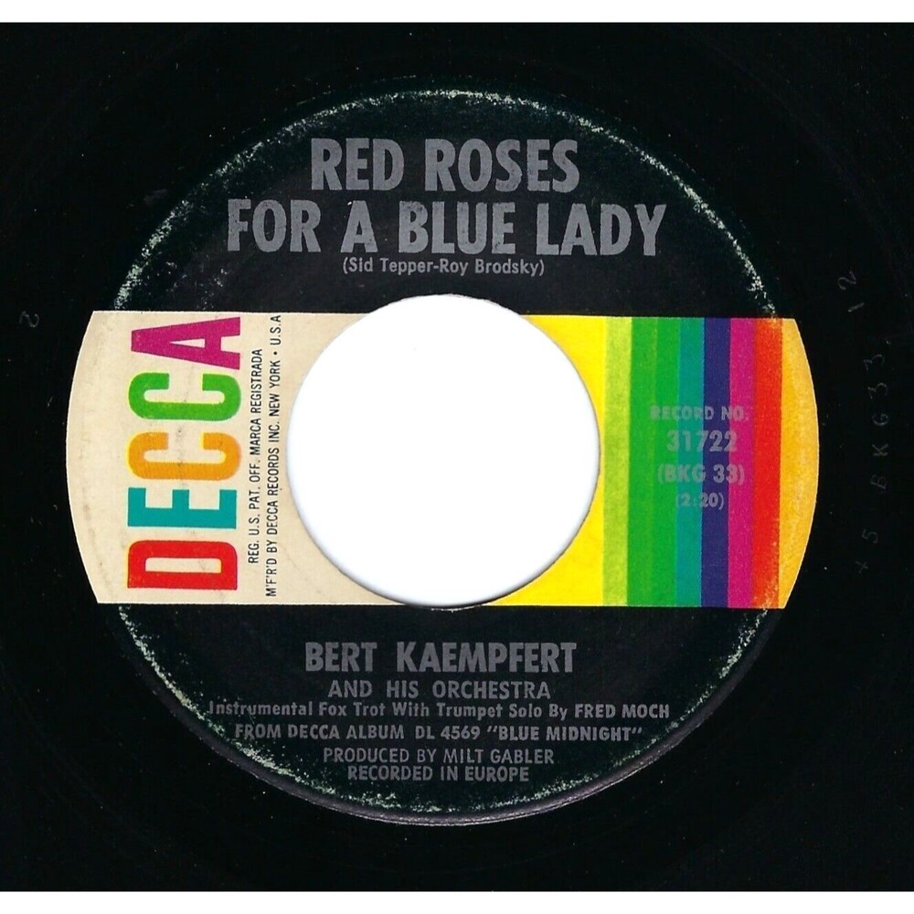 Bert Kaempfert 45 RPM "Red Roses For A Blue Lady/Lonely Nightingale" Decca '65